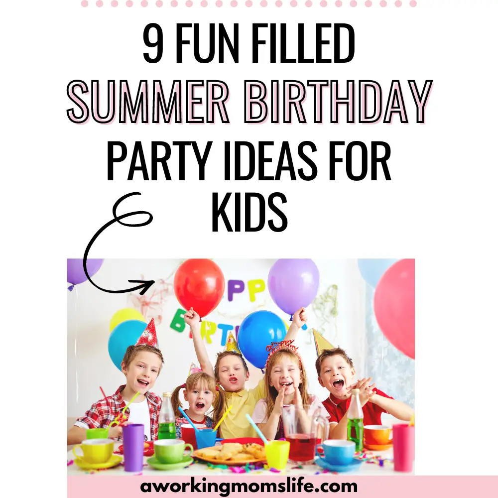 summer birthday party ideas